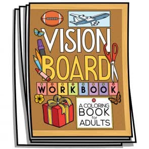 Vision Board Coloring Workbook