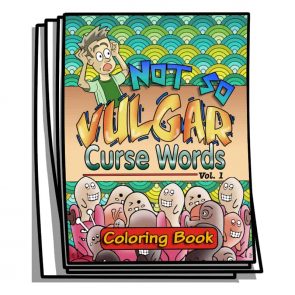 Not So Vulgar Curse Words Coloring Pages