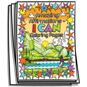 Amazing Affirmations I CAN Coloring Pages