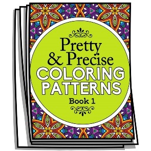 Pretty & Precise Coloring Patterns – Book 1