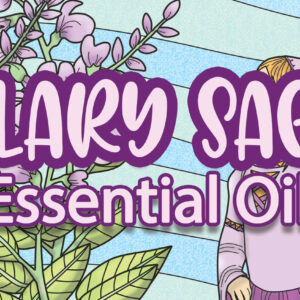 Clary Sage Essential Oil Coloring Pages