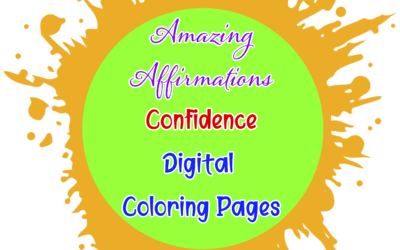 Amazing Affirmations – Confidence Digital Coloring Pages