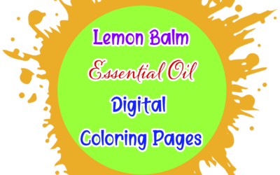 Lemon Balm Essential Oil Digital Coloring Pages
