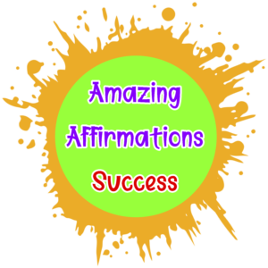 Amazing Affirmations - Success Coloring Pages