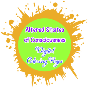 Altered States of Consciousness Digital Coloring Pages
