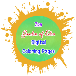 Zen Garden of Eden Digital Coloring Pages