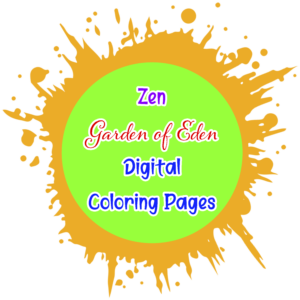 Zen Garden of Eden Digital Coloring Pages